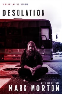Desolation - A Heavy Metal Memoir