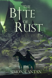 The Bite of Rust - Bytarend, #5