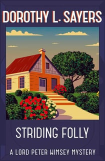 Striding Folly - Classic crime fiction you need to read