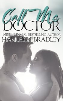 Call Me Doctor - Intimacy Series, #4
