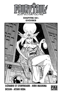 Fairy Tail - 100 Years Quest Chapitre 122 - Excuses