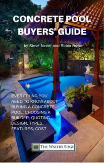 Concrete Pool Buyers' Guide - The Water's Edge, #1