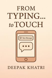 From Typing… to Touch
