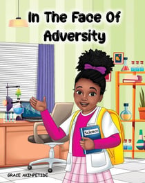 In the Face of Adversity