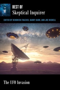 The UFO Invasion - Best of Skeptical Inquirer