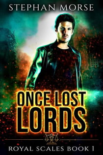 Once Lost Lords - Royal Scales, #1