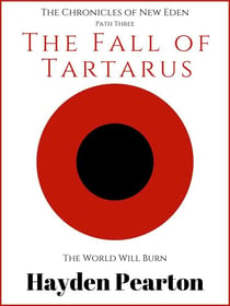 The Fall of Tartarus - The Chronicles of New Eden, #3