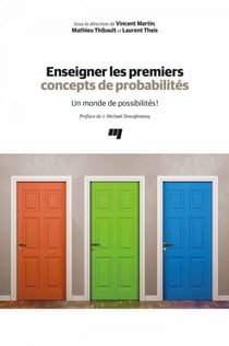 Enseigner les premiers concepts de probabilités - Un monde de possibilités!