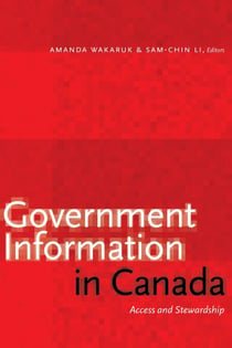 Government Information in Canada - Access and Stewardship