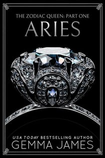 Aries - The Zodiac Queen, #1