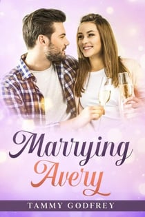 Marrying Avery - Avery Trilogy, #3