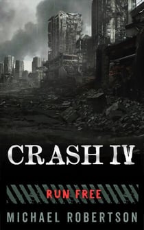 Crash IV - Run Free - Crash, #4