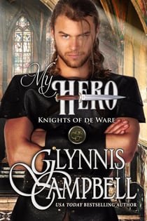 My Hero - The Knights of de Ware, #3