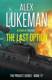 The Last Option - The Project, #17