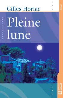 Pleine lune - Roman