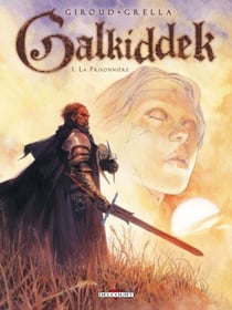Galkiddek T01 - La Prisonnière