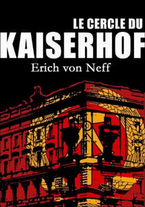 Le Cercle du Kaiserhof