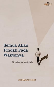 Semua Akan Pindah Pada Waktunya