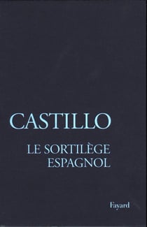 Le Sortilège espagnol - Les officiants de la mort