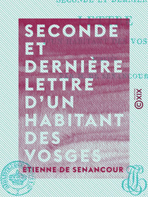 Seconde et dernière lettre d'un habitant des Vosges