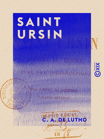 Saint Ursin - Apôtre du Berry