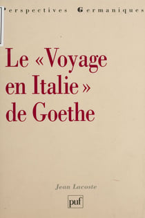 Le Voyage en Italie de Goethe