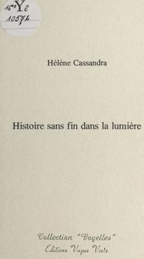 Histoire sans fin dans la lumière
