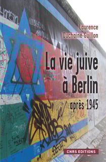 La Vie juive à Berlin après 1945