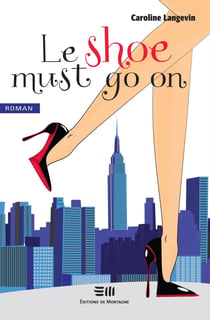 Le shoe must go on