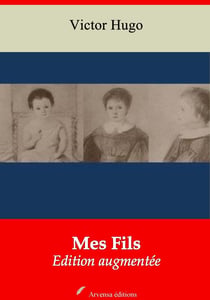 Mes Fils – suivi d'annexes - Nouvelle édition 2019