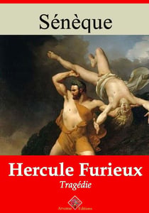 Hercule furieux – suivi d'annexes - Nouvelle édition 2019