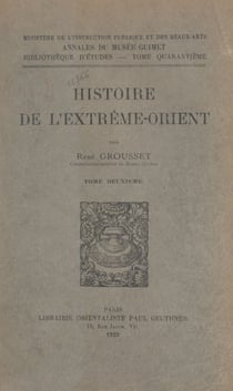Histoire de l'Extrême-Orient (2)