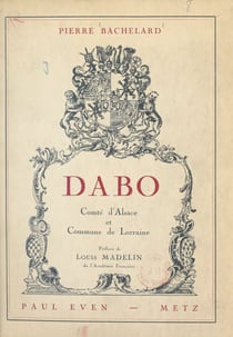Dabo - Comté d'Alsace et Commune de Lorraine