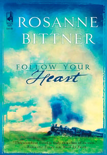 Follow Your Heart