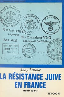 La résistance juive en France - 1940-1944