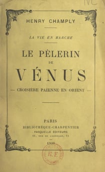 Le pèlerin de Vénus - Croisière païenne en Orient