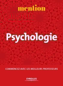 Mention Psychologie - Commencez avec les meilleurs professeurs