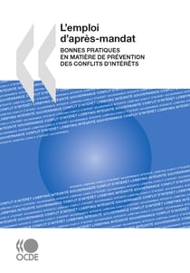 L'emploi d'après mandat - Bonnes pratiques en matière de prévention des conflits d'intérêts