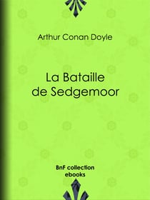 La Bataille de Sedgemoor