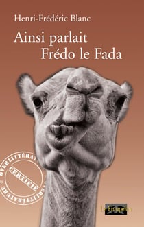 Ainsi parlait Frédo le Fada