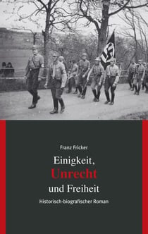 Einigkeit, Unrecht und Freiheit - Band 2 Unrecht