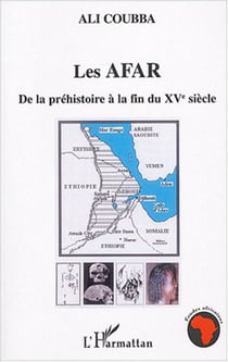 Les Afar - de la préhistoire à la fin du XVè siècle
