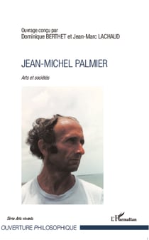 Jean-Michel Palmier - Arts et société
