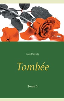 Tombée - Tome 5
