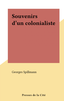Souvenirs d'un colonialiste