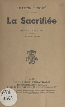 La sacrifiée - Pièce en trois actes