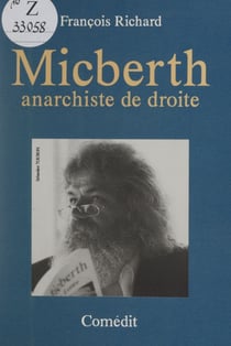 Micberth - Anarchiste de droite