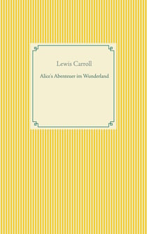 Alice's Abenteuer im Wunderland