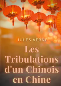 Les Tribulations d'un Chinois en Chine - un roman d'aventures de Jules Verne adapté au cinéma par Philippe de Broca avec Jean-Paul Belmondo Ursula Andress et Jean Rochefort