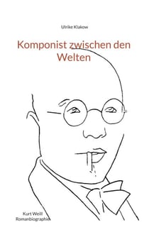 Komponist zwischen den Welten - Romanbiographie